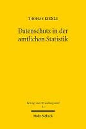 Datenschutz in der amtlichen Statistik de Thomas Kienle