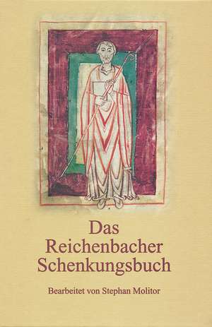 Das Reichenbacher Schenkungsbuch: Urkundenregesten 1365-1829 de Molitor, Stephan