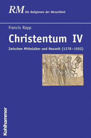 Christentum IV de Francis Rapp