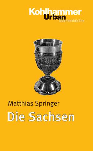 Die Sachsen de Matthias Springer