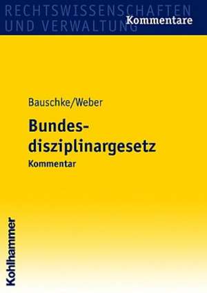 Bundesdisziplinargesetz de Hans-Joachim Bauschke