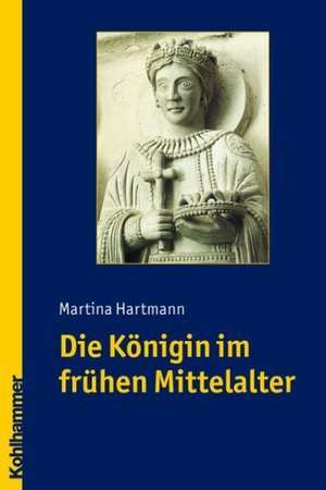 Die Konigin Im Fruhen Mittelalter: Geschichte Einer Augsburger Familie (1367-1650) de Martina Hartmann