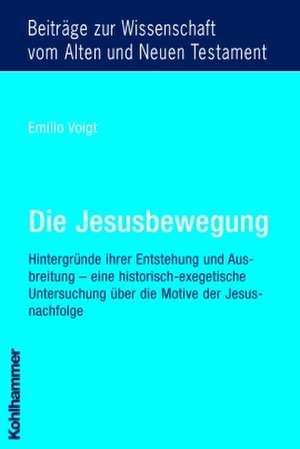 Die Jesusbewegung de Emilio Voigt