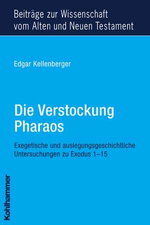 Die Verstockung Pharaos de Edgar Kellenberger-Sassi