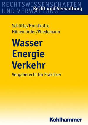 Wasser Energie Verkehr de Dieter Schütte