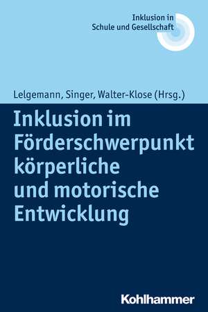 Inklusion Im Forderschwerpunkt Korperliche Und Motorische Entwicklung: Paarberatung Und Paartherapie Fur Altere de Reinhard Lelgemann