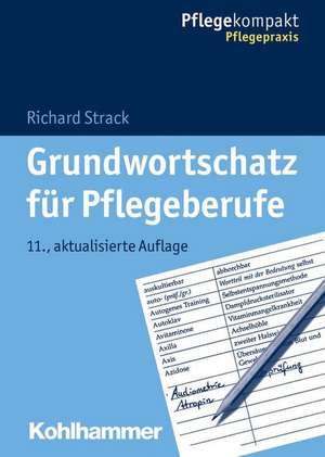 Grundwortschatz Fur Pflegeberufe: Verstrickung Und Missbrauch in Der Mutter-Sohn-Beziehung de Richard Strack