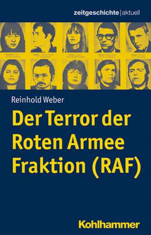 Die RAF de Reinhold Weber