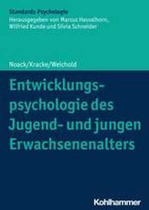 Entwicklungspsychologie des Jugend- und jungen Erwachsenenalters de Peter Noack