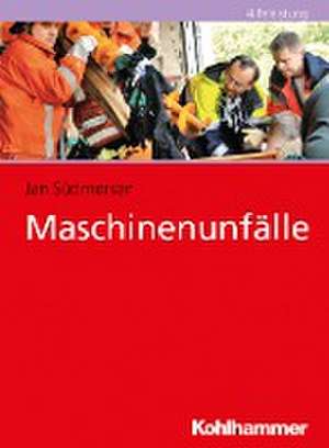 Maschinenunfälle de Jan Südmersen