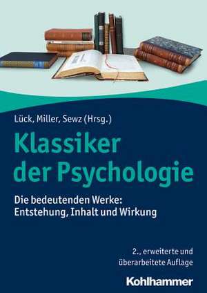 Klassiker der Psychologie de Helmut E. Lück