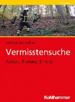 Vermisstensuche de Michael Benedum