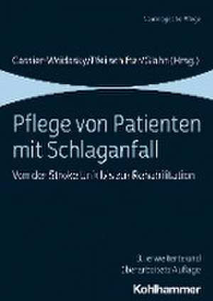 Pflege von Patienten mit Schlaganfall de Anne-Kathrin Cassier-Woidasky