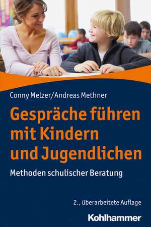 Gespräche führen mit Kindern und Jugendlichen de Conny Melzer