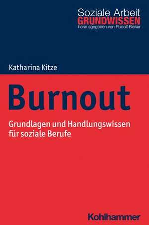 Burnout de Katharina Kitze