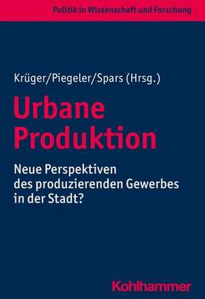 Urbane Produktion de Thomas Krüger