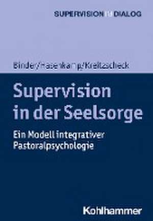 Supervision in der Seelsorge de Désirée Binder