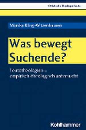 Was bewegt Suchende? de Monika Kling-Witzenhausen