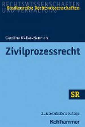 Zivilprozessrecht de Caroline Meller-Hannich