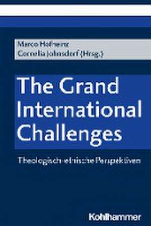 The Grand International Challenges de Marco Hofheinz