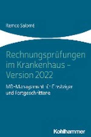 Rechnungsprüfungen im Krankenhaus - Version 2022 de Remco Salomé