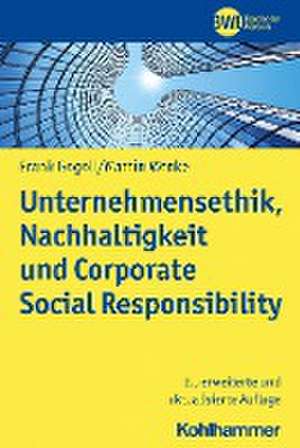 Unternehmensethik, Nachhaltigkeit und Corporate Social Responsibility de Frank Gogoll