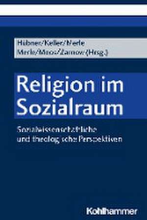 Religion im Sozialraum de Ingolf Hübner