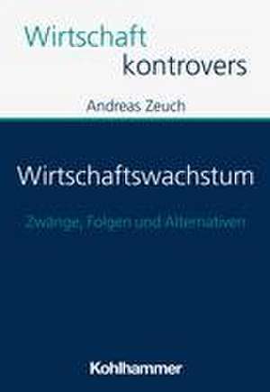 Wirtschaftswachstum de Andreas Zeuch