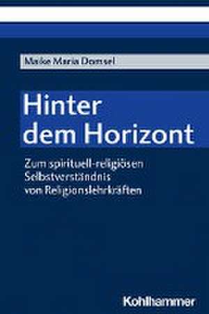 Hinter dem Horizont de Maike Maria Domsel