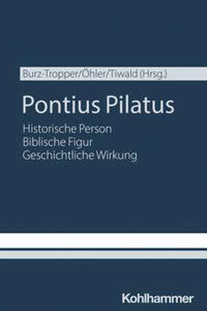 Pontius Pilatus de Veronika Burz-Tropper