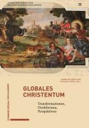 Globales Christentum de Mariano Delgado