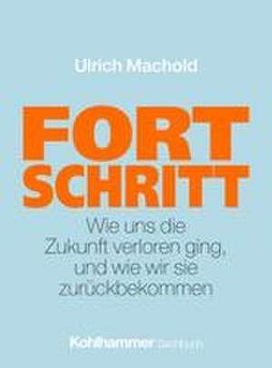 Fortschritt de Ulrich Machold