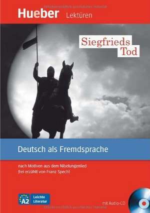 Siegfrieds Tod / mit CD de Franz Specht