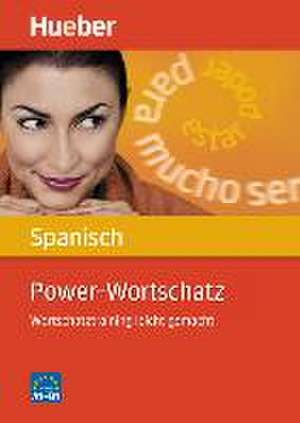 Power-Wortschatz Spanisch de José Antonio Panero