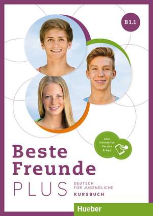 Beste Freunde PLUS B1.1 de Manuela Georgiakaki