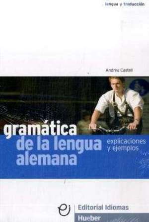 Gramática de la lengua alemana de Andreu Castell