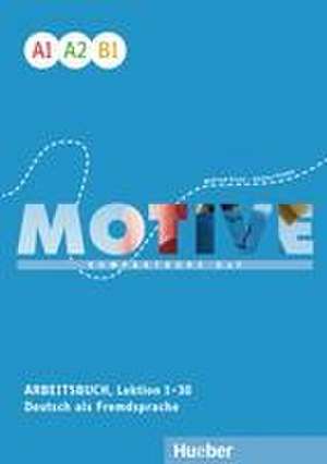 Motive A1-B1. Arbeitsbuch, Lektion 1-30 mit Audios online de Wilfried Krenn