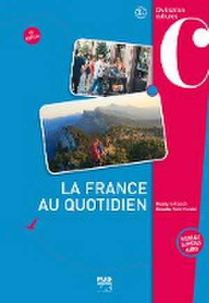 La France au quotidien - 5. édition de Roselyne Roesch