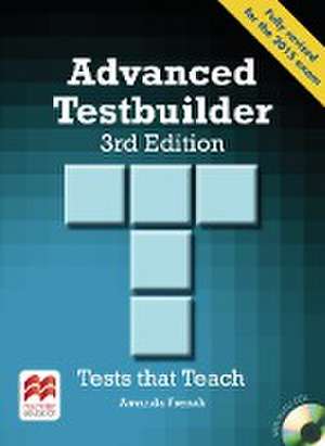 Advanced Testbuilder. Student's Book with 2 Audio-CDs (without Key) de Amanda French