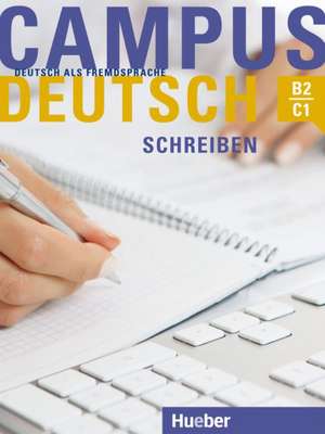 Campus Deutsch - Schreiben. Kursbuch de Patricia Buchner