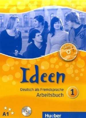 Ideen 1. Arbeitsbuch mit Audio-CD zum Arbeitsbuch + CD-ROM de Wilfried Krenn