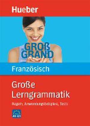 Große Lerngrammatik Französisch