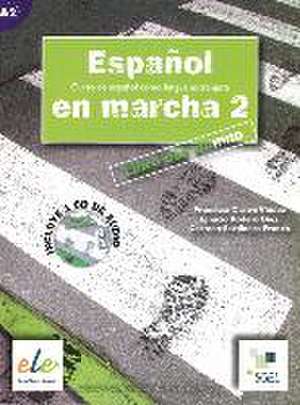 Español en marcha 02. Kursbuch mit Audio-CD de Francisca Castro Viúdez