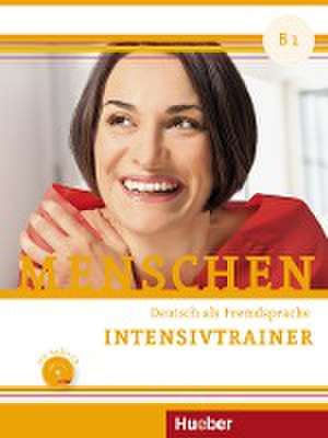 Menschen B1. Intensivtrainer mit Audio-CD de Dorothée Kersting