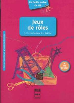 Jeux de roles. Des outils pratiques pour animer la classe / Buch mit Kopiervorlagen de Maria Branellec-Sorensen