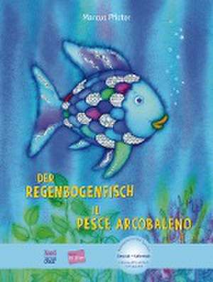 Der Regenbogenfisch. Kinderbuch Deutsch-Italienisch de Marcus Pfister