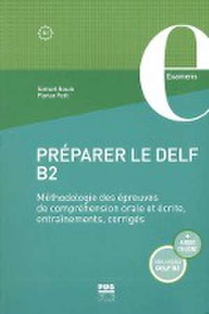 Préparer le DELF B2 de Samuel Bouak