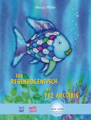 Der Regenbogenfisch. Deutsch-Spanisch de Marcus Pfister