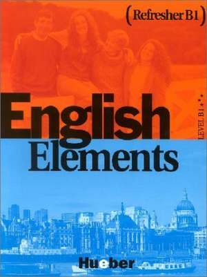 English Elements. Refresher. Students Book de Sue Morris