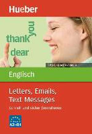 Taschentrainer Englisch. Letters, Emails, Text Messages de Bärbel Schumann-Henke